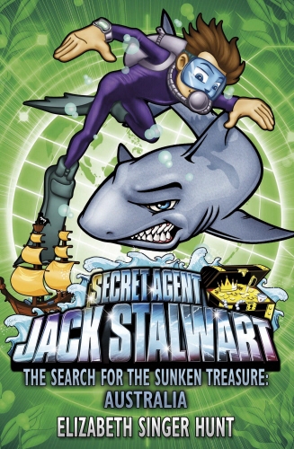Book cover of Jack Stalwart: The Search for the Sunken Treasure by Elizabeth Singer Hunt