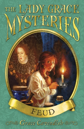 Book cover of The Lady Grace Mysteries: Feud by Grace Cavendish