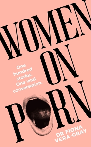 Book cover of Women on Porn by Fiona Vera-Gray
