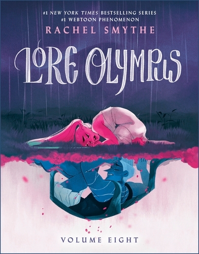 Book cover of Lore Olympus: Volume Eight by Rachel Smythe