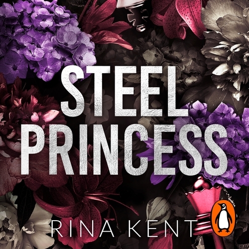 Book cover of Steel Princess by Rina Kent