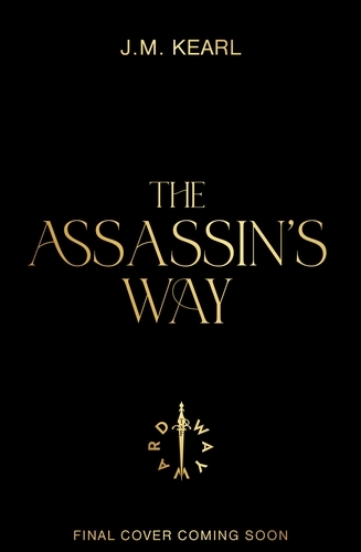 Book cover of The Assassin's Way by JM Kearl