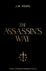 Book cover of The Assassin's Way by JM Kearl