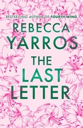 Book cover of The Last Letter by Rebecca Yarros