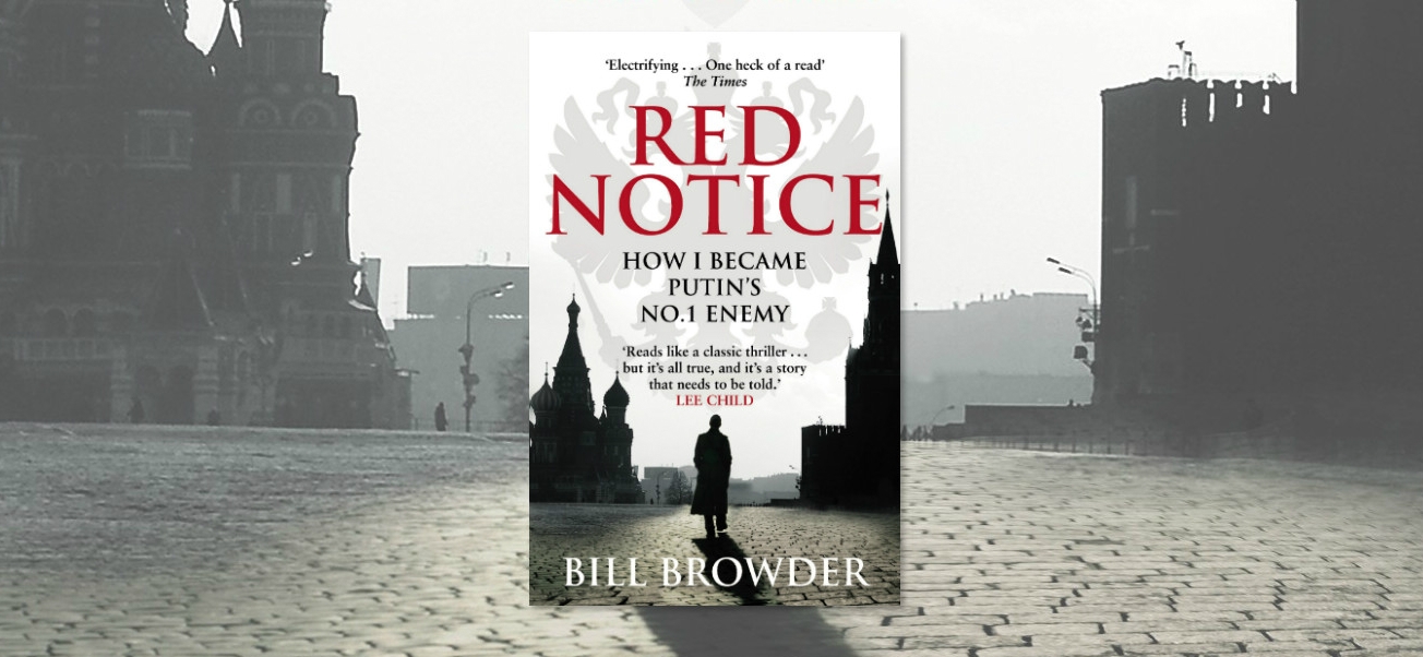 Bill Browder on Putin and Litvinenko