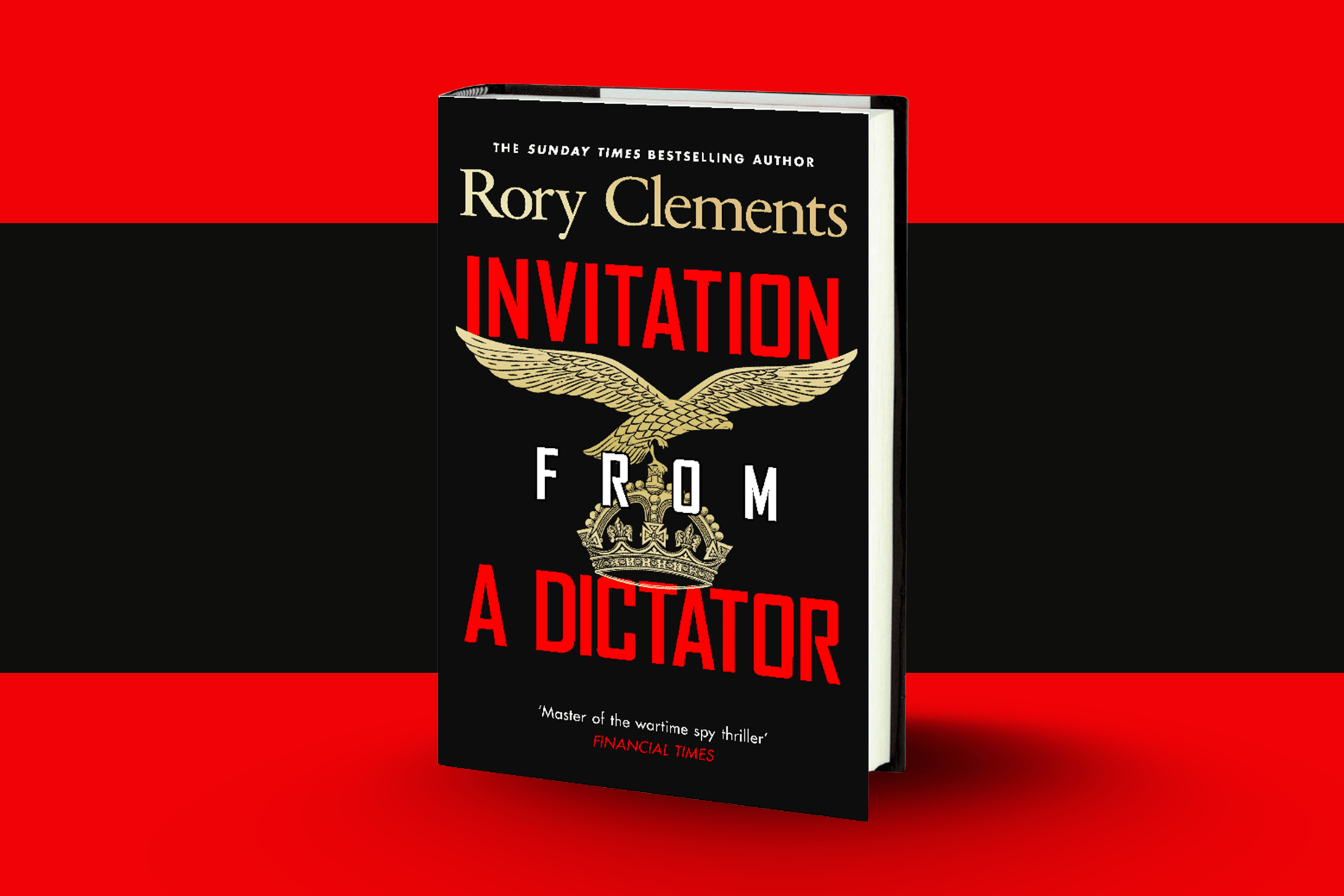Invitation from A Dictator by Rory Clements