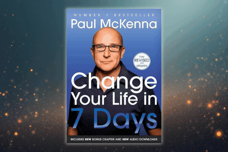Cover of Change Your Life in Seven Days by Paul Mckenna