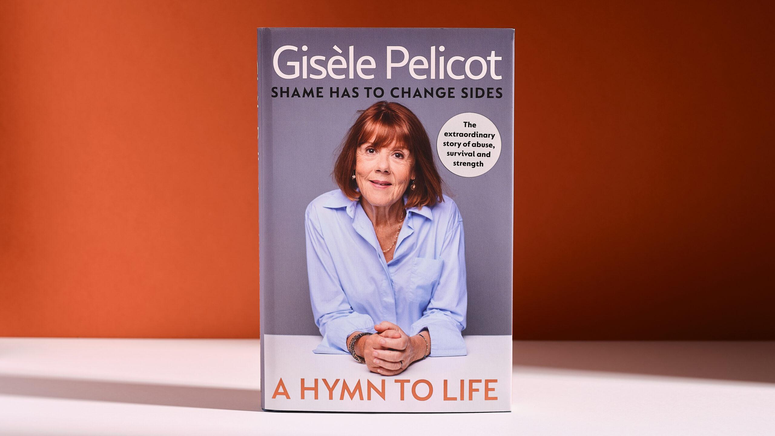 Read an exclusive extract from A Hymn to Life by Gisèle Pelicot
