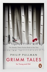 Book cover of Grimm Tales by Philip Pullman
