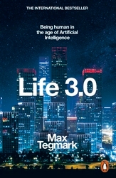 Book cover of Life 3.0 by Max Tegmark