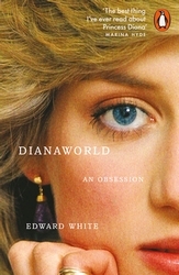 Book cover of Dianaworld by Edward White