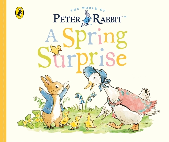 Book cover of Peter Rabbit Tales - A Spring Surprise by Beatrix Potter