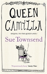Book cover of Queen Camilla by Sue Townsend