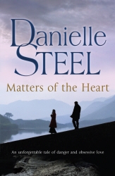 Book cover of Matters of the Heart by Danielle Steel