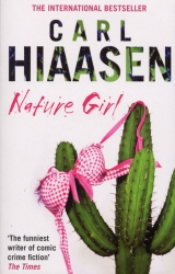 Book cover of Nature Girl by Carl Hiaasen
