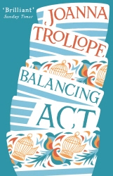 Book cover of Balancing Act by Joanna Trollope