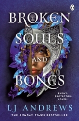 Book cover of Broken Souls and Bones by LJ Andrews