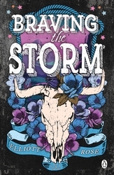 Book cover of Braving The Storm by Elliott Rose