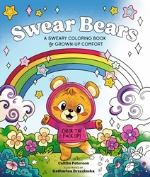 Book cover of Swear Bears by Katherine Brzezinska