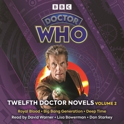 Book cover of Doctor Who: Twelfth Doctor Novels Volume 2 by Una McCormack, Gary Russell, Trevor Baxendale