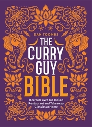 Book cover of The Curry Guy Bible by Dan Toombs
