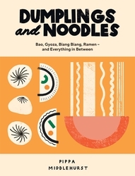 Book cover of Dumplings and Noodles by Pippa Middlehurst