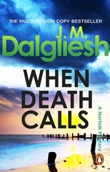 Book cover of When Death Calls by J M Dalgliesh