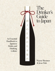 Book cover of The Drinker’s Guide to Japan by Wayne Shennen, Jesse Fink