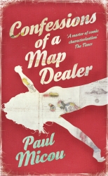 Book cover of Confessions of a Map Dealer by Paul Micou