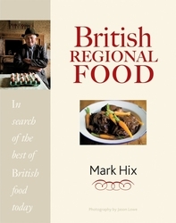 Book cover of British Regional Food by Mark Hix