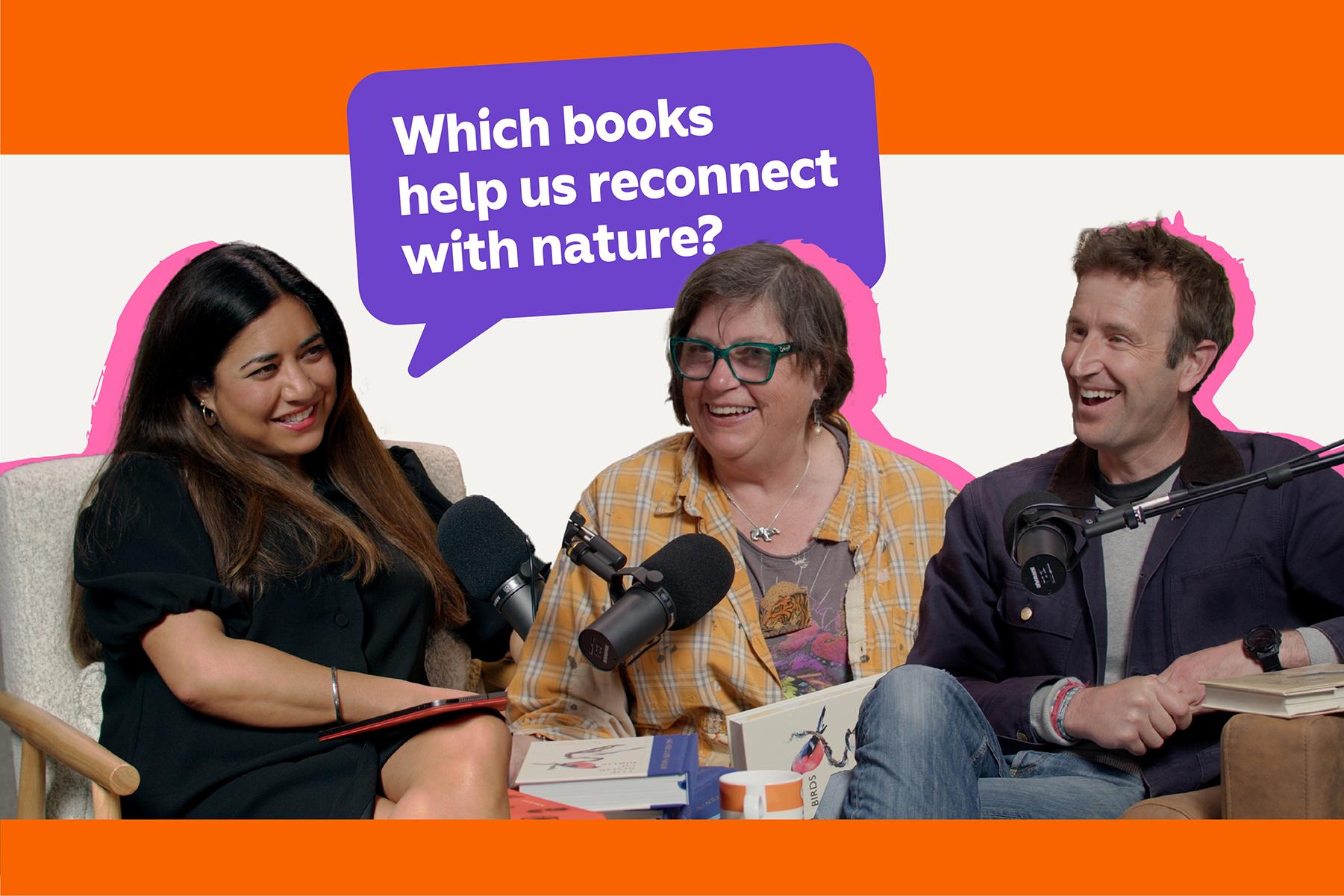 Which books help us reconnect with nature? with Robert Macfarlane and Jackie Morris